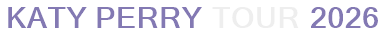 Katy Perry Tour 2026